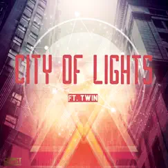 City of Lights (feat. Twin) - Single by The Ghost album reviews, ratings, credits
