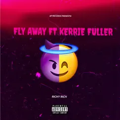 Fly Away (feat. Kerrie Fuller) Song Lyrics