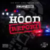 Hood Report - Single album lyrics, reviews, download