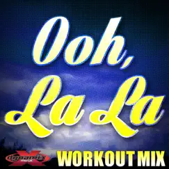 Ooh La La (Workout Mix) - Single by Daja album reviews, ratings, credits