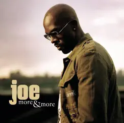 More & More - Single by Joe album reviews, ratings, credits