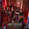 Lamento Boliviano - Single album lyrics, reviews, download