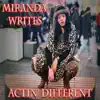 Actin' Different - Single album lyrics, reviews, download