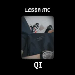 Qi - Single by LESSA MC album reviews, ratings, credits