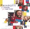 Pavarotti & Friends for War Child album lyrics, reviews, download