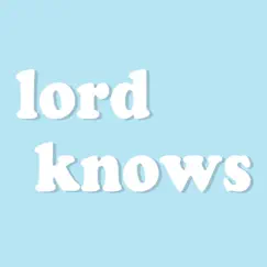 Lord Knows - Single by Jayden Weatherley album reviews, ratings, credits