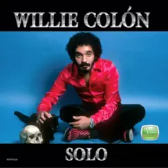 Solo by Willie Colón album reviews, ratings, credits