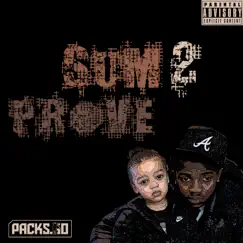 Sum 2 Prove - Single by Packs.Go album reviews, ratings, credits