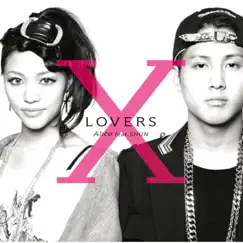 X LOVERS (with SHUN) [SHUN karaoke version] Song Lyrics