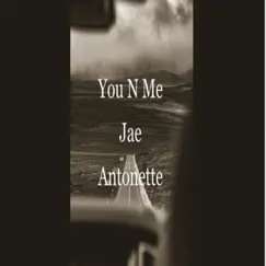 You N Me - Single by Jae The Bae album reviews, ratings, credits