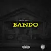 Bando - Single album lyrics, reviews, download