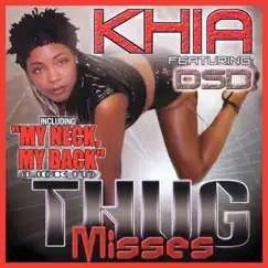 Thug Misses (Remastered) by Khia album reviews, ratings, credits