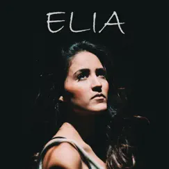 Elia - EP by Elia album reviews, ratings, credits