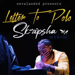 Letter To Polo - Single by Skripsha album reviews, ratings, credits
