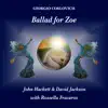 Ballad for Zoe - Single album lyrics, reviews, download