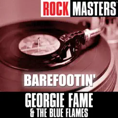 Rock Masters: Barefootin' by Georgie Fame & The Blue Flames album reviews, ratings, credits