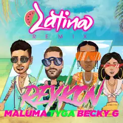 Latina (Remix) [feat. Maluma] - Single by Reykon, Tyga & Becky G. album reviews, ratings, credits
