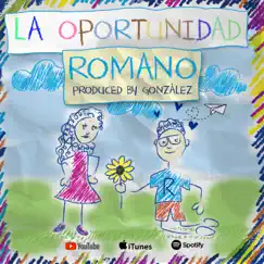 La oportunidad - Single by ROMANO album reviews, ratings, credits
