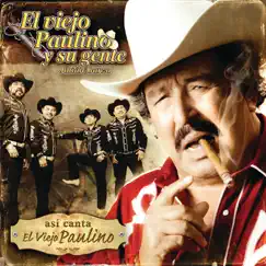 Así Canta el Viejo Paulino by El Viejo Paulino y Su Gente album reviews, ratings, credits