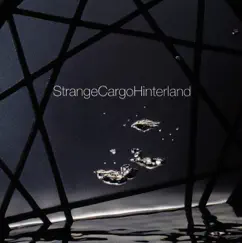 Hinterland by Strange Cargo album reviews, ratings, credits