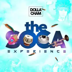 The Soca Experience by Dolla Cham album reviews, ratings, credits