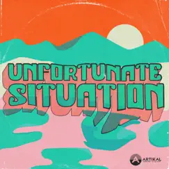Unfortunate Situation - Single by Artikal Sound System album reviews, ratings, credits