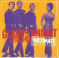 The Ultimate Collection: Gladys Knight & The Pips by Gladys Knight & The Pips album reviews, ratings, credits