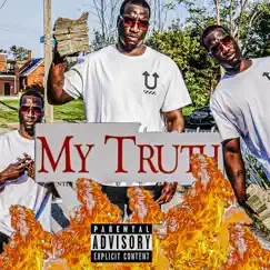 My Truth - Single by Wild Wild West album reviews, ratings, credits