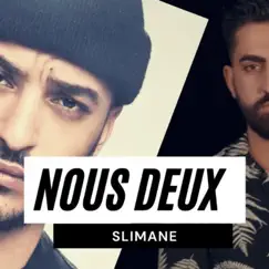 Nous deux (feat. Elyas music & Slimane) - Single by Studio Madson album reviews, ratings, credits
