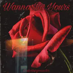 Wanna Be Yours Song Lyrics