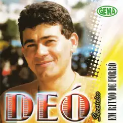 Em Ritmo de Forró by Déo Seresteiro album reviews, ratings, credits