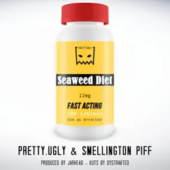 Seaweed Diet (feat. Smellington Piff) - Single by Pretty.Ugly album reviews, ratings, credits