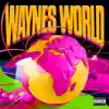 Wayne's World album lyrics, reviews, download