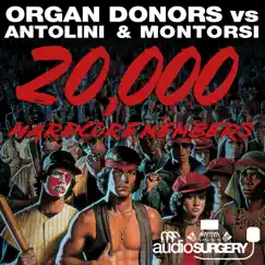 20,000 Hardcore Members - Single by Organ Donors, Antolini & Montorsi album reviews, ratings, credits