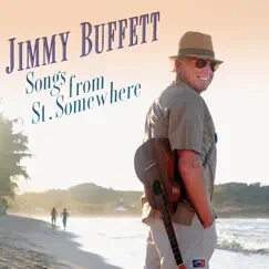 Songs From St. Somewhere by Jimmy Buffett album reviews, ratings, credits