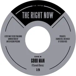 Good Man - Single by The Right Now album reviews, ratings, credits