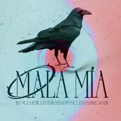 Mala Mía Song Lyrics