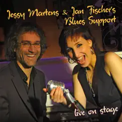 Live on Stage by Jessy Martens & Jan Fischer's Blues Support album reviews, ratings, credits