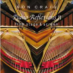 Piano Reflexions II by Ron Craig album reviews, ratings, credits