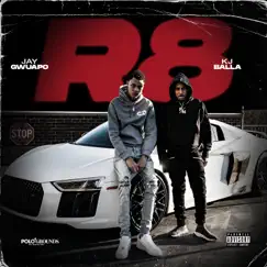 R8 - Single by Jay Gwuapo & Kj Balla album reviews, ratings, credits