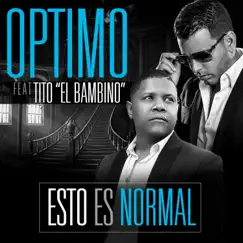 Esto Es Normal (feat. Tito 