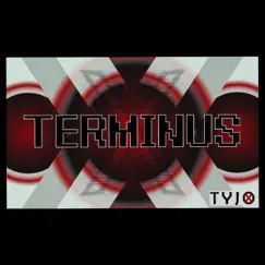 Terminus - Single by Tyjo X album reviews, ratings, credits