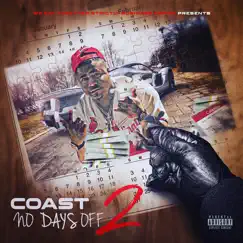 No Days off II - EP by Coast Businessman album reviews, ratings, credits