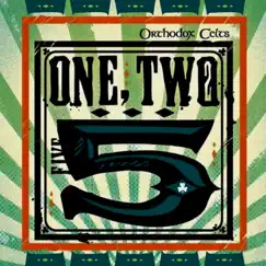 One, Two, Five by Orthodox Celts album reviews, ratings, credits