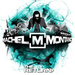 The Return by Machel Montano album reviews, ratings, credits