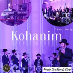 Kohanim (feat. Isaac Honig & the Shira Choir) - Single by Mendy Hershkowitz Band album reviews, ratings, credits