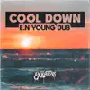 Cool Down (E.N Young Dub) - Single album lyrics, reviews, download
