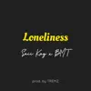 Loneliness (feat. BMT) - Single album lyrics, reviews, download