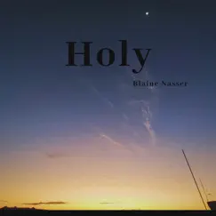Holy(Acoustic) Song Lyrics