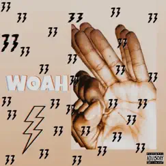 Woah - Single by Ty Tuezdae album reviews, ratings, credits